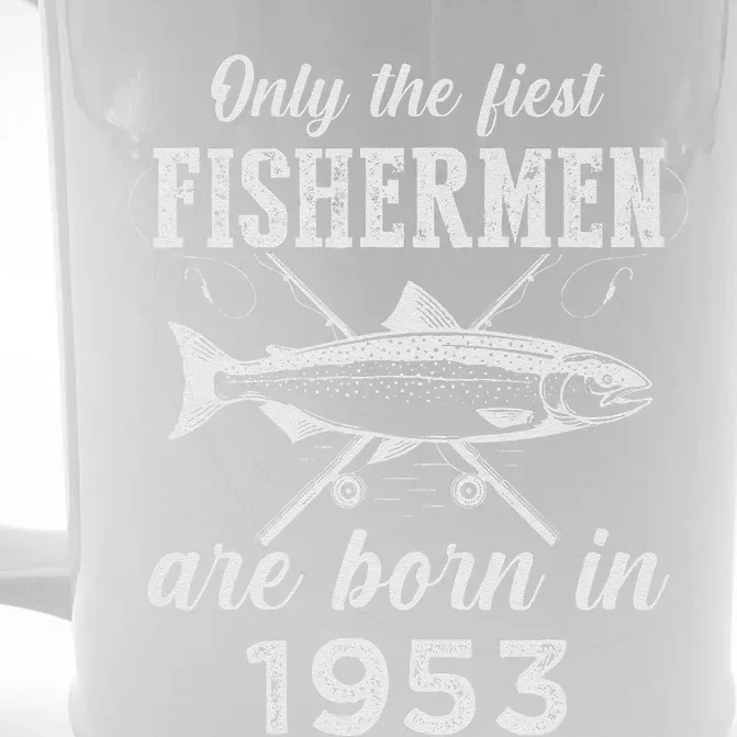 70 Year Old Fisherman Fishing Born In 1953 70th Birthday Front & Back Beer Stein