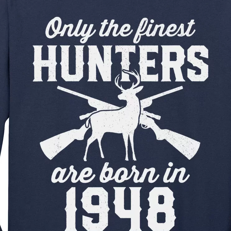 75 Year Old Deer Hunter: Hunting 1948 75th Birthday Tall Long Sleeve T-Shirt