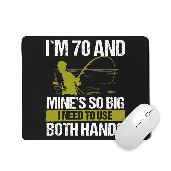 70 Year Old Fishing Lure Fisherman Rod Funny 70 Birthday Mousepad