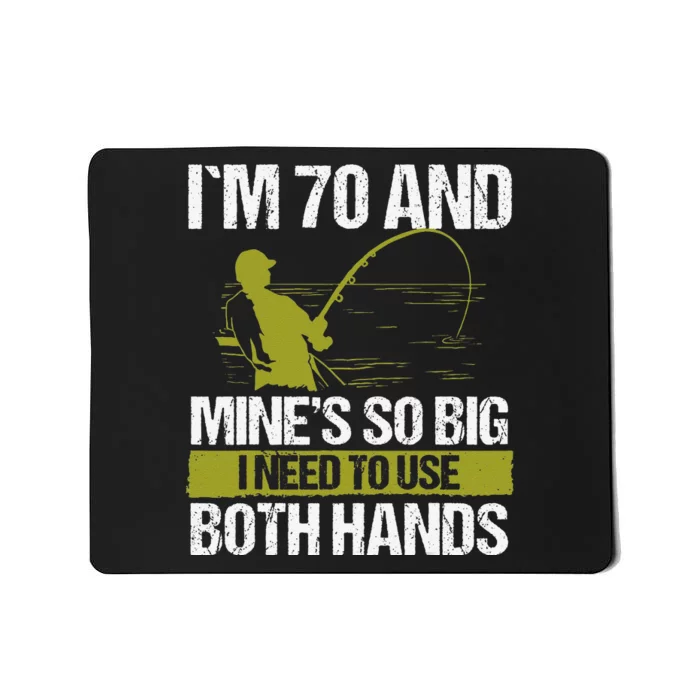 70 Year Old Fishing Lure Fisherman Rod Funny 70 Birthday Mousepad