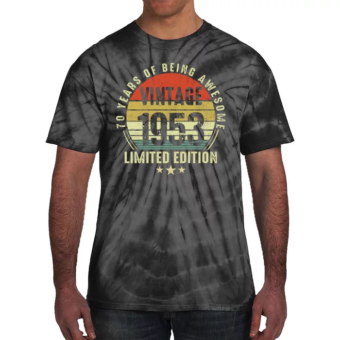 70 Year Old Vintage 1953 Limited Edition 70th Birthday Gift Ideas Tie-Dye T-Shirt