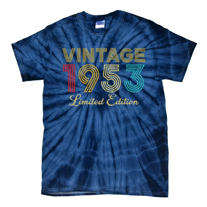 70 Years Old Vintage 1953 Limited Edition 70th Birthday Tie-Dye T-Shirt