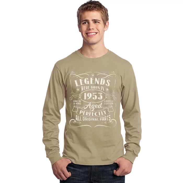 70 Years Old Gifts Legends Were Born In 1953 70th Birthday Long Sleeve Shirt