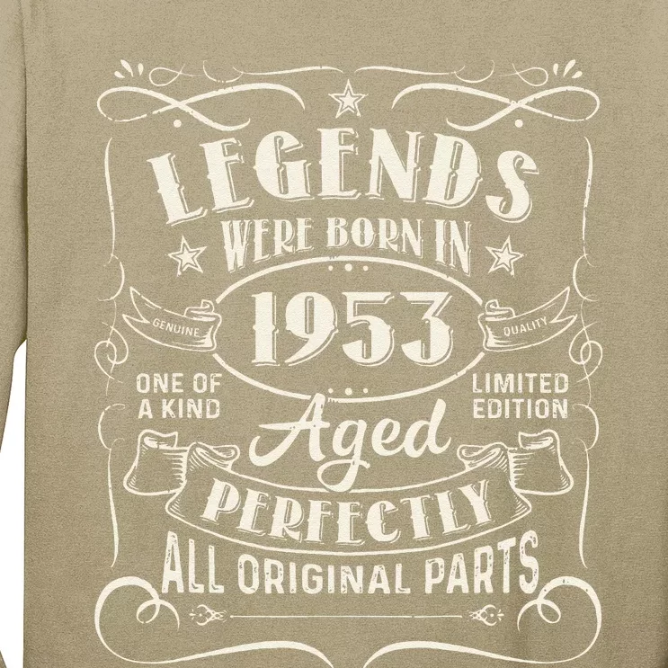 70 Years Old Gifts Legends Were Born In 1953 70th Birthday Long Sleeve Shirt