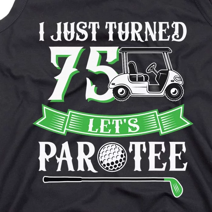 75 Years Old Happy 75th Birthday for Golfers Tank Top