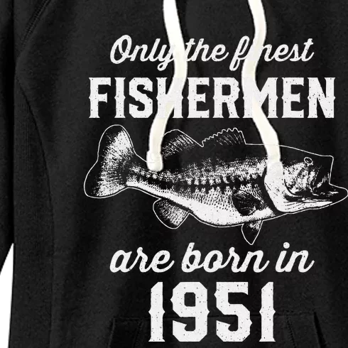 72 Year Old Fishing Fisherman 1951 72nd Birthday Women's Fleece Hoodie