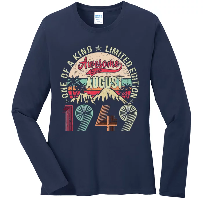 74 Years Old Gifts Vintage August 1949 Gifts 74th Birthday Ladies Long Sleeve Shirt