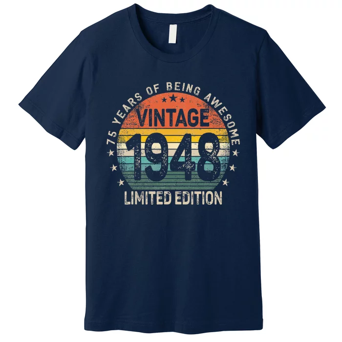 75 Years Old 1948 Vintage 75th Birthday Women Premium T-Shirt