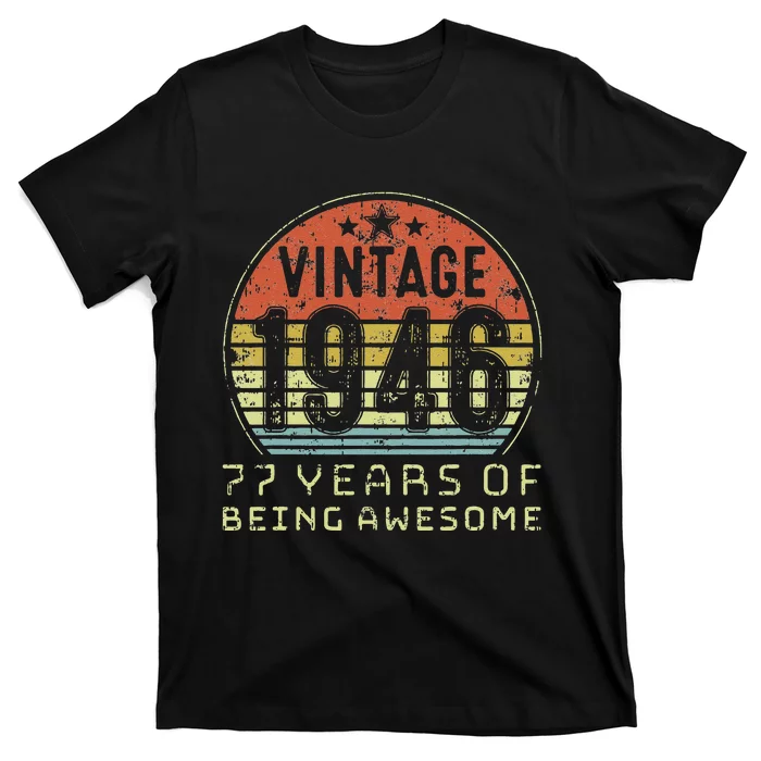 77 Year Old Birthday Vintage 1946 77th Birthday T-Shirt