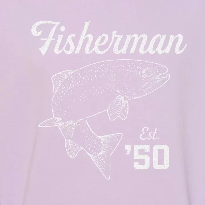 73 Year Old Trout Fisherman Fishing 1950 73rd Birthday Garment-Dyed Sweatshirt