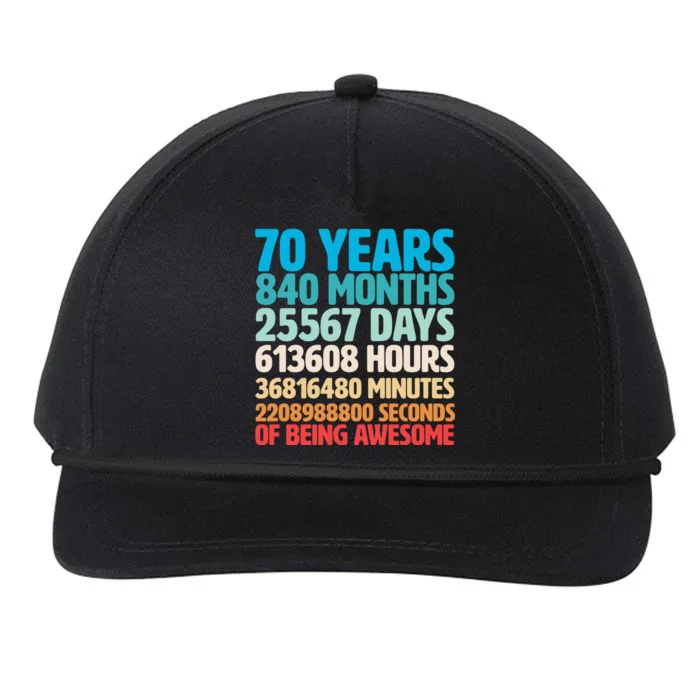 70 Years Of Being Awesome 70th Birthday Time Breakdown Snapback Five-Panel Rope Hat