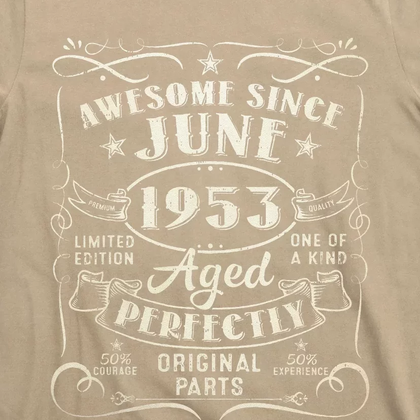 70 Year Old Awesome Since June 1953 70th Birthday T-Shirt