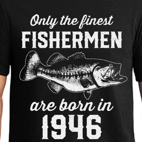 77 Year Old Fishing Fisherman 1946 77th Birthday Pajama Set