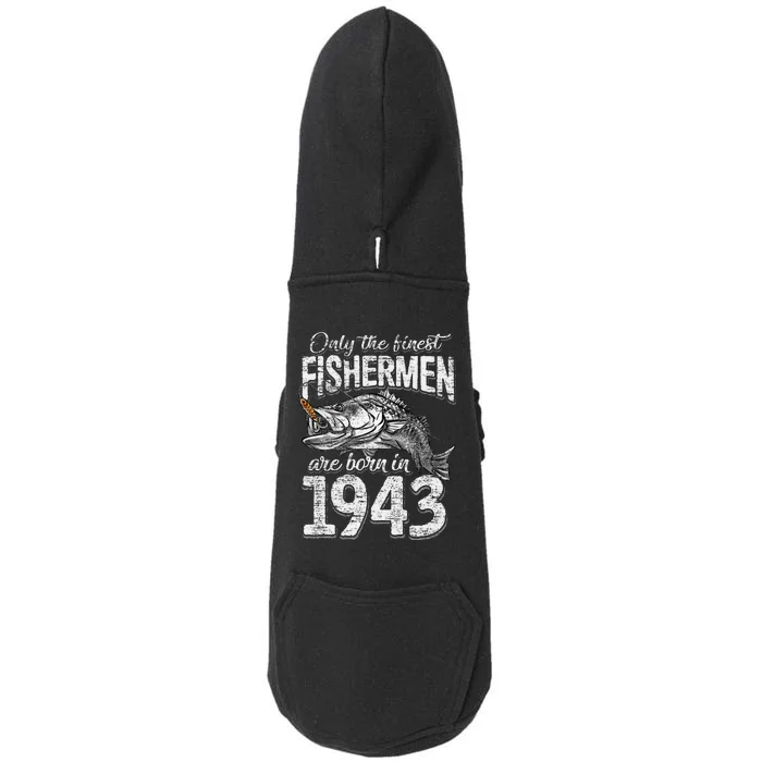 78 Years Old Fisherman Born In 1943 Fisherman 78th Birthday Doggie 3-End Fleece Hoodie