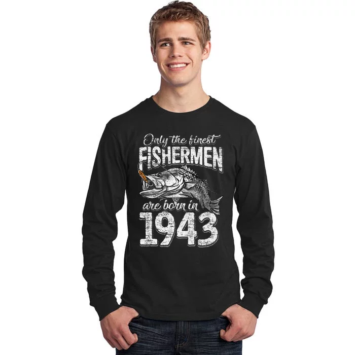 78 Years Old Fisherman Born In 1943 Fisherman 78th Birthday Tall Long Sleeve T-Shirt