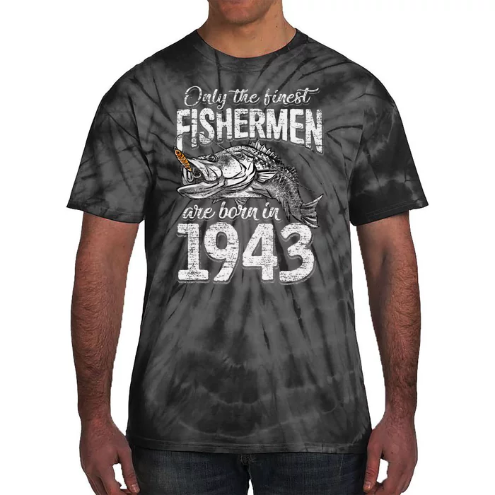 78 Years Old Fisherman Born In 1943 Fisherman 78th Birthday Tie-Dye T-Shirt