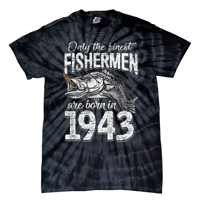 78 Years Old Fisherman Born In 1943 Fisherman 78th Birthday Tie-Dye T-Shirt