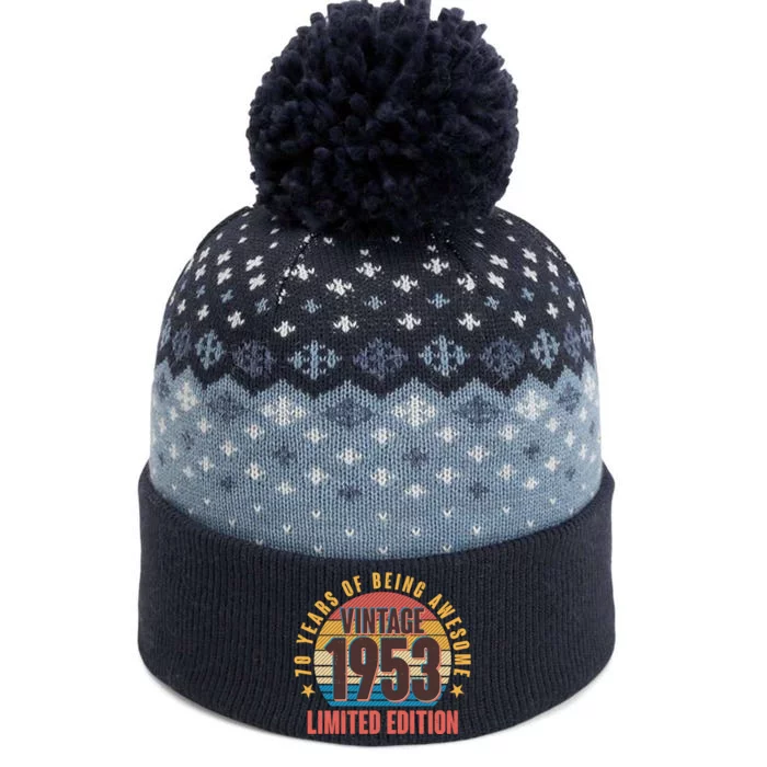 70 Years Of Being Awesome 1953 Limited Edition Vintage Retro The Baniff Cuffed Pom Beanie