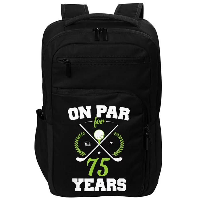 75 Years Old Happy 75th Birthday Present for Golfers Impact Tech Backpack