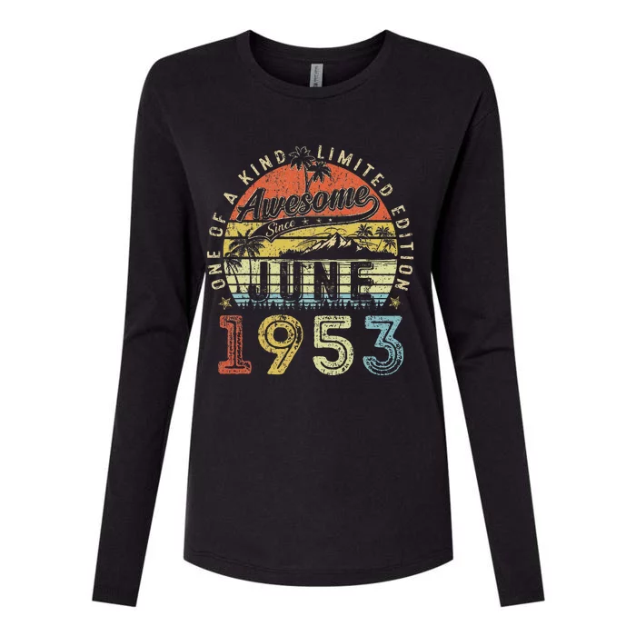 70 Year Old Awesome Since June 1953 70th Birthday Womens Cotton Relaxed Long Sleeve T-Shirt