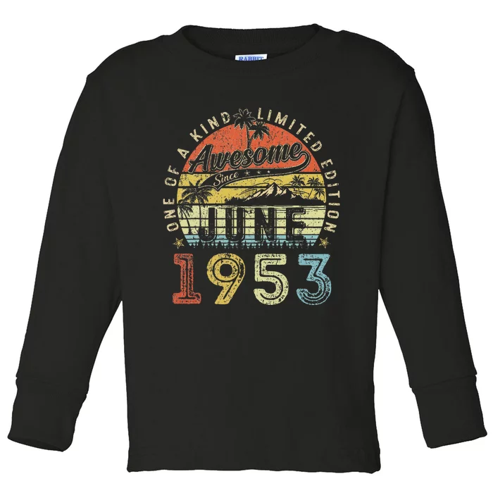 70 Year Old Awesome Since June 1953 70th Birthday Toddler Long Sleeve Shirt