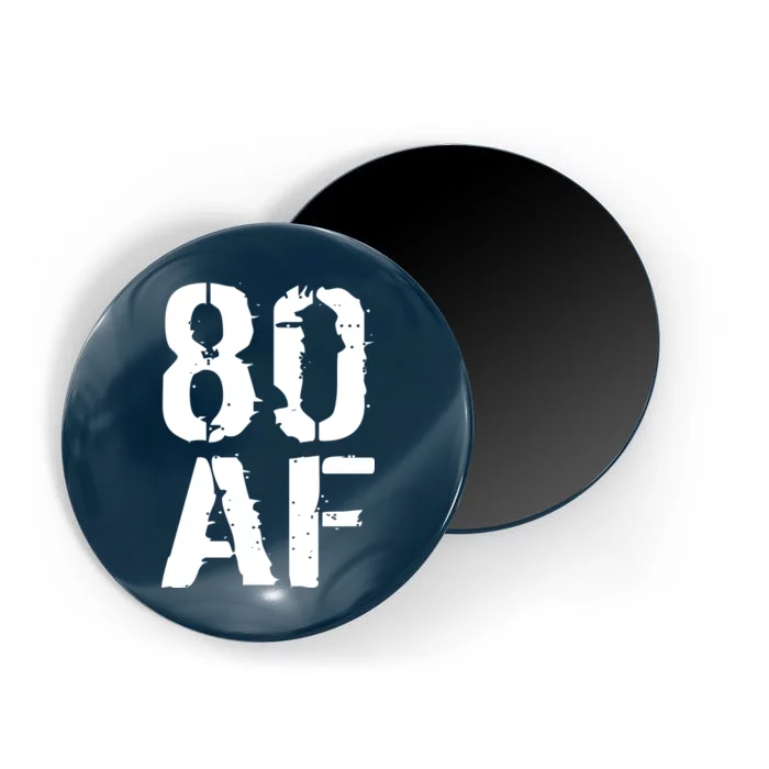 80 AF 80th Birthday Magnet