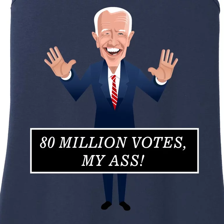 80 Million Votes My Ass Ladies Essential Tank