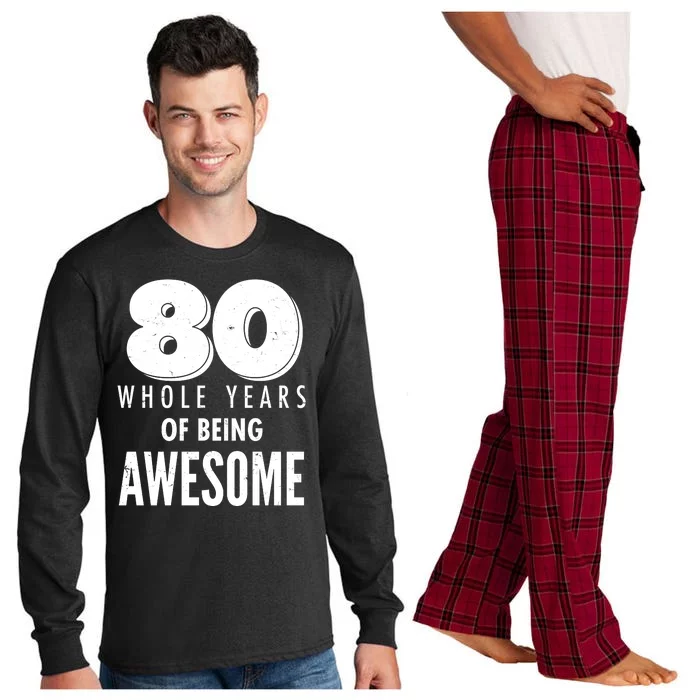 80 Whole Years Of Being Awesome Birthday Long Sleeve Pajama Set