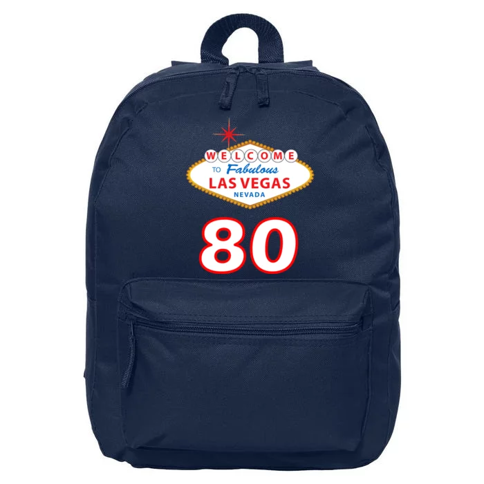 80 Years Old In Vegas - 80th Birthday 16 in Basic Backpack