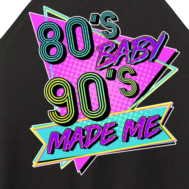 80's Baby 90's Made Me Women’s Perfect Tri Rocker Tank