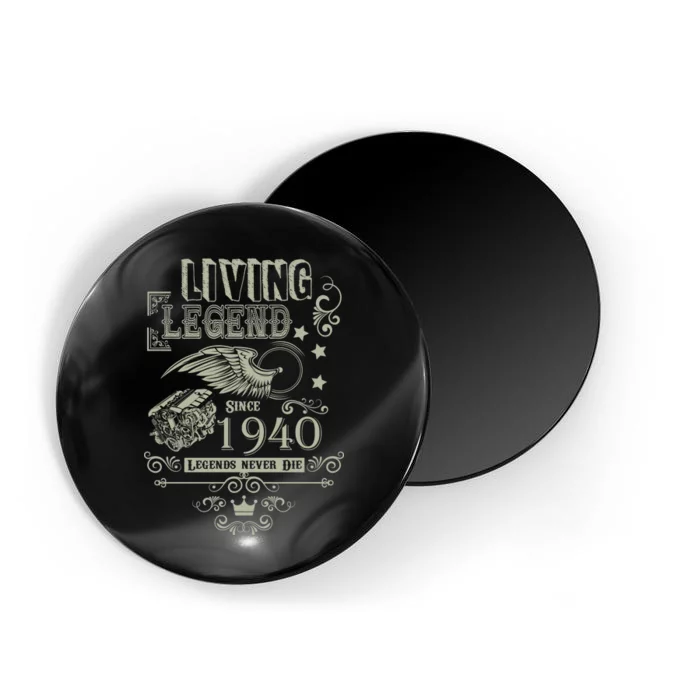 80th Birthday Legend Since 1940 Magnet