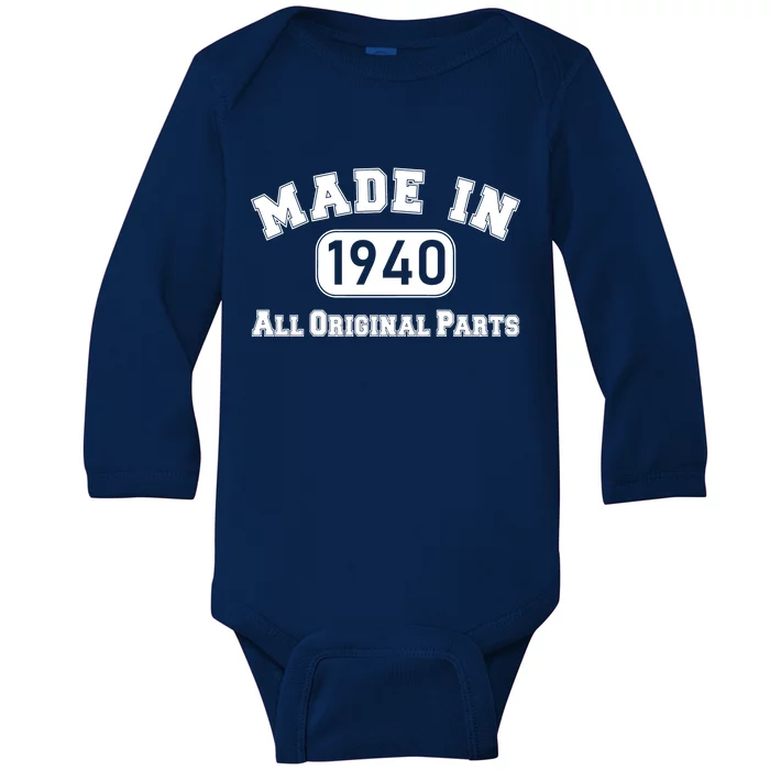 80th Birthday Made in 1940 All Original Parts Baby Long Sleeve Bodysuit