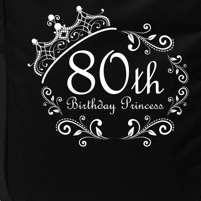 80th Birthday Princess Impact Tech Backpack