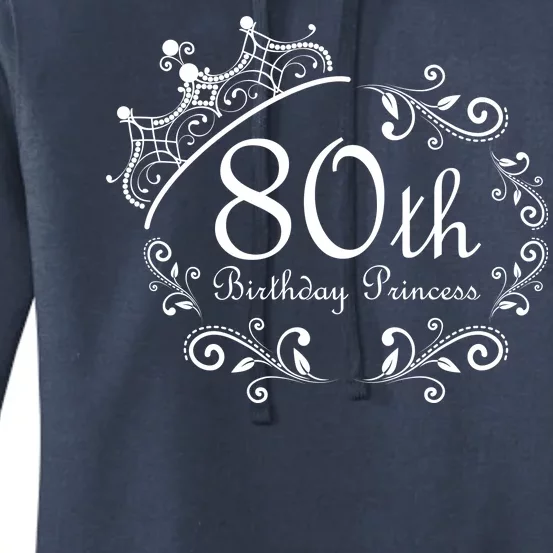 80th Birthday Princess Women's Pullover Hoodie