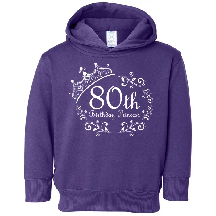 80th Birthday Princess Toddler Hoodie