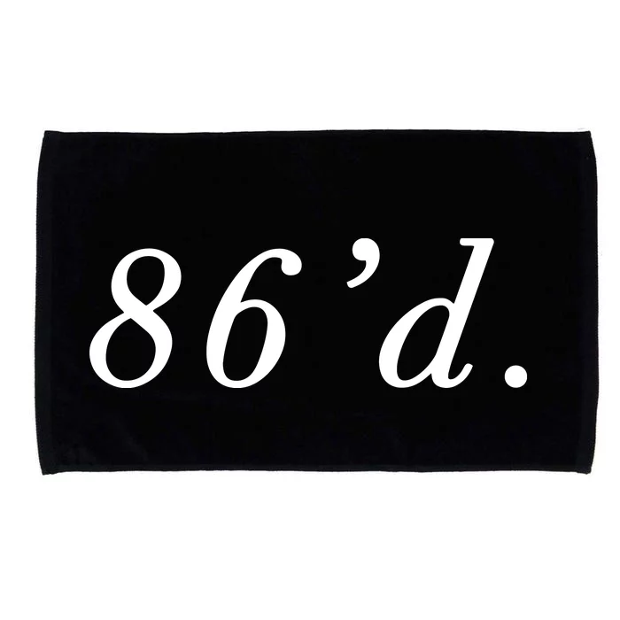 86 86d Funny Chef Funny Restaurant Slang Microfiber Hand Towel