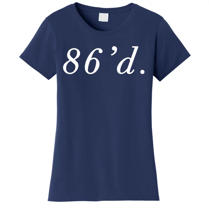 86 86d Funny Chef Funny Restaurant Slang Women's T-Shirt