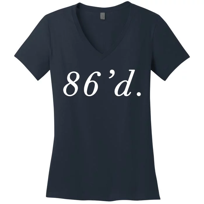 86 86d Funny Chef Funny Restaurant Slang Women's V-Neck T-Shirt