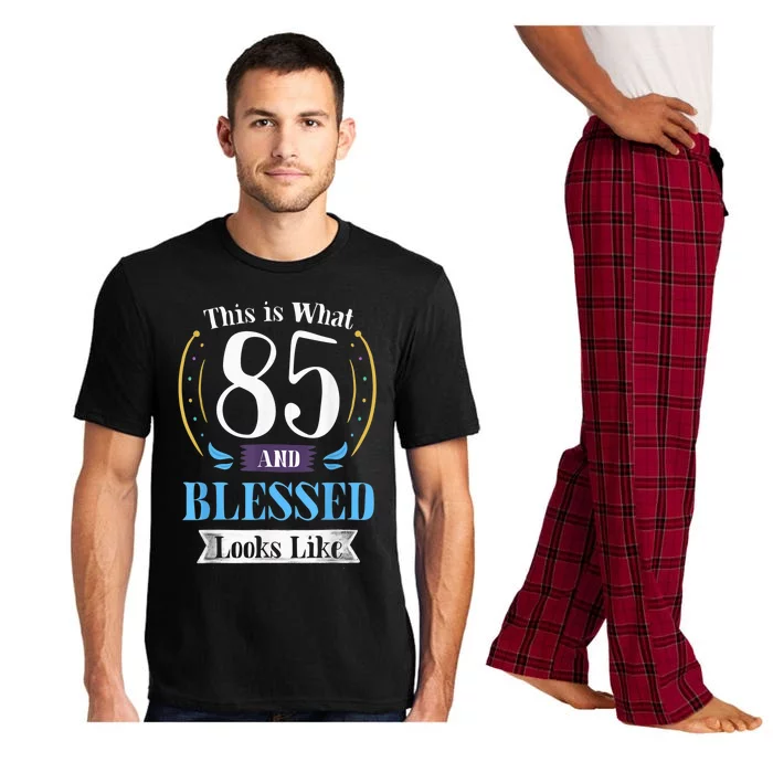 85 and Blessed 85th Birthday Present Gift for  Wo Shirt Pajama Set