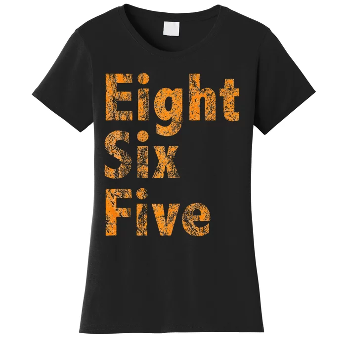 865 Area Code Tennessee Knoxville Eight Six Five Fan Women's T-Shirt