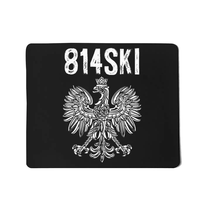 814 Area Code Erie Pennsylvania 814ski Polish Pride Mousepad