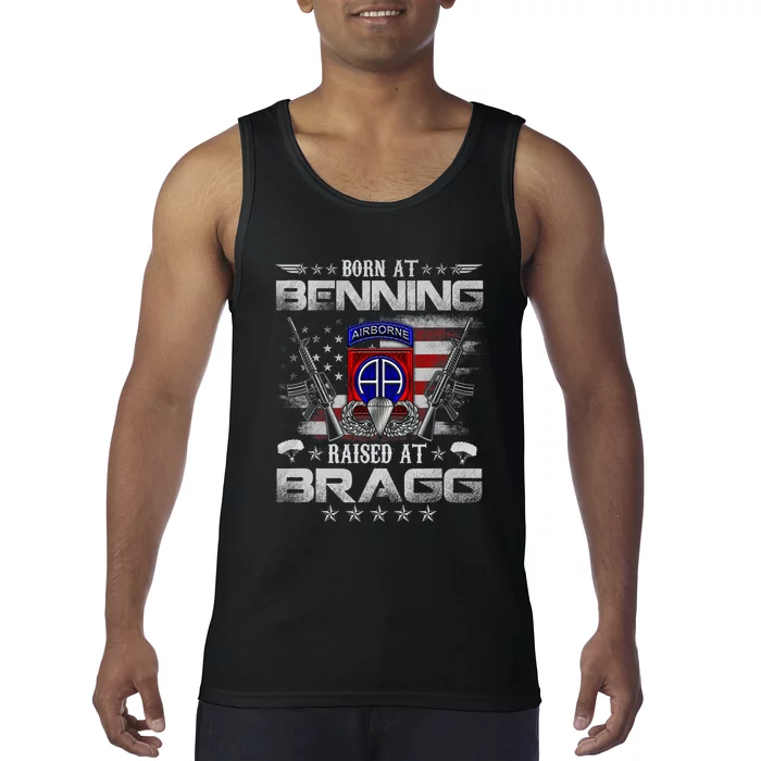 82nd Airborne Division Born At Ft Benning Raised Fort Bragg Tank Top