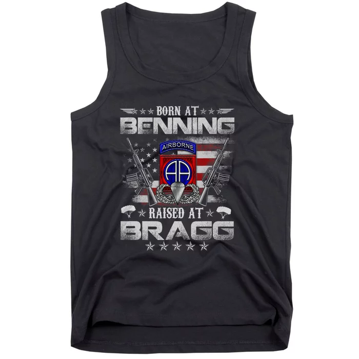 82nd Airborne Division Born At Ft Benning Raised Fort Bragg Tank Top