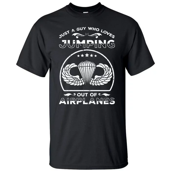 82nd Airborne For Jump Wings Paratrooper Tall T-Shirt