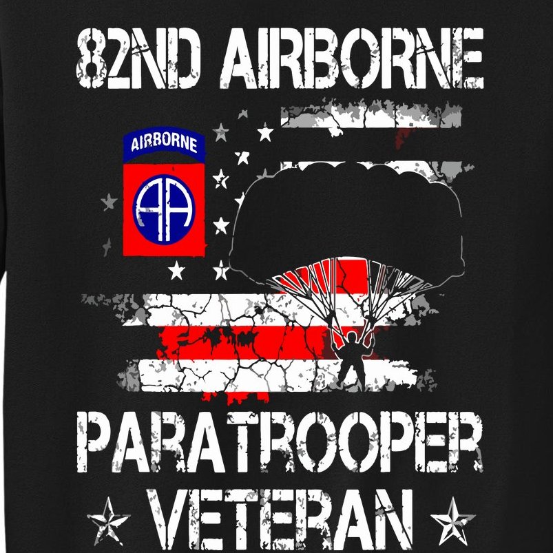 82nd Airborne Paratrooper Veteran Flag Veterans Day Tall Sweatshirt