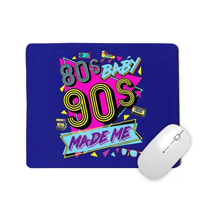 80S Baby 1990s 90S Made Me Retro 1980s Mousepad