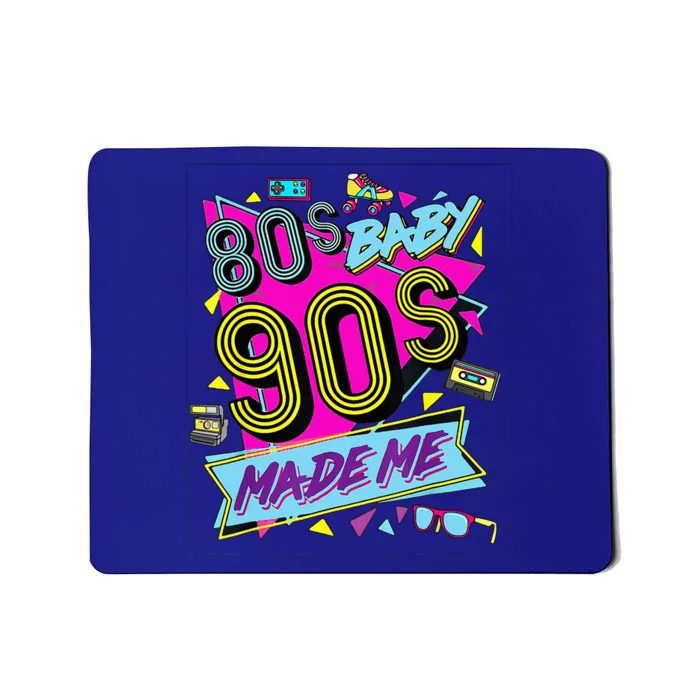 80S Baby 1990s 90S Made Me Retro 1980s Mousepad