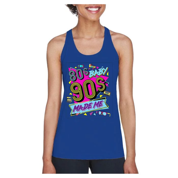 80S Baby 1990s 90S Made Me Retro 1980s Women's Racerback Tank