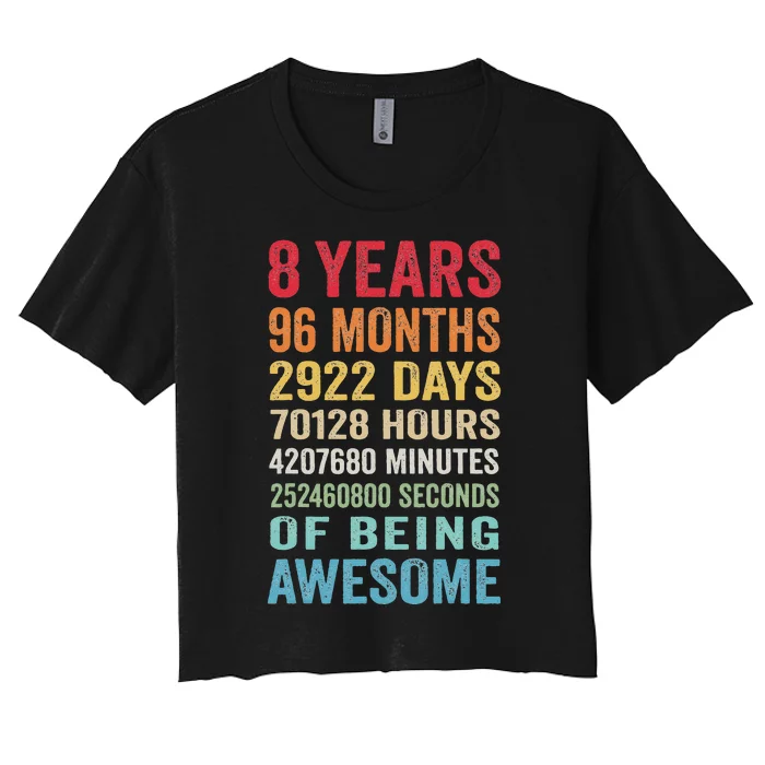 8th Birthday 8 Years Old Vintage Retro 96 Months Women's Crop Top Tee