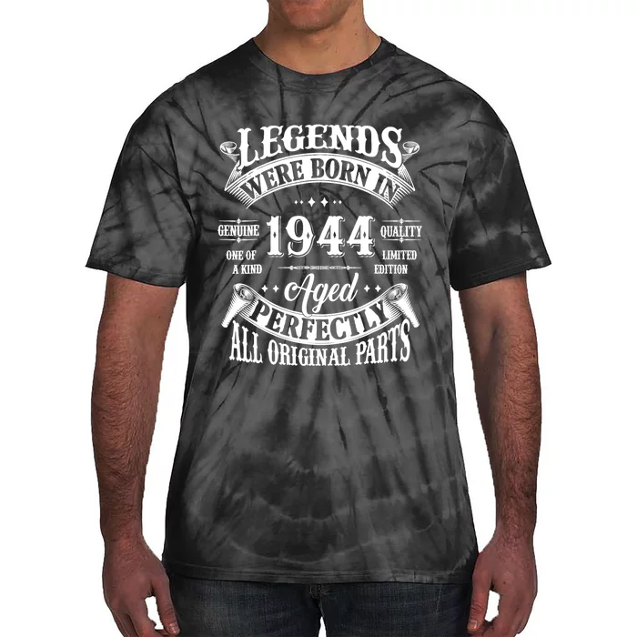 80th Birthday 80 Years Old Vintage Legends Born In 1944 Tie-Dye T-Shirt